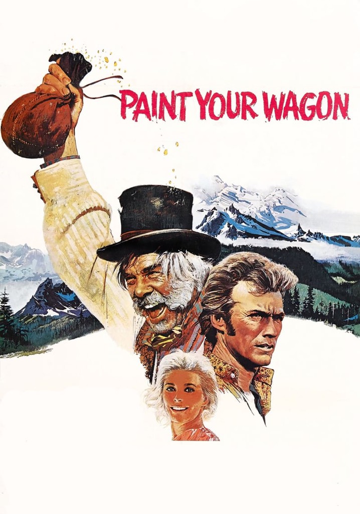 Paint Your Wagon streaming where to watch online?